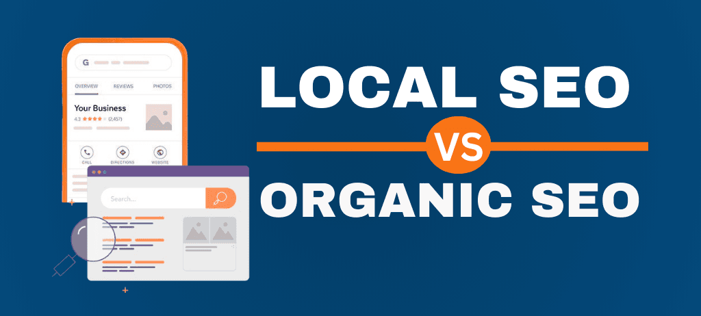 Difference Between Local SEO and Organic SEO