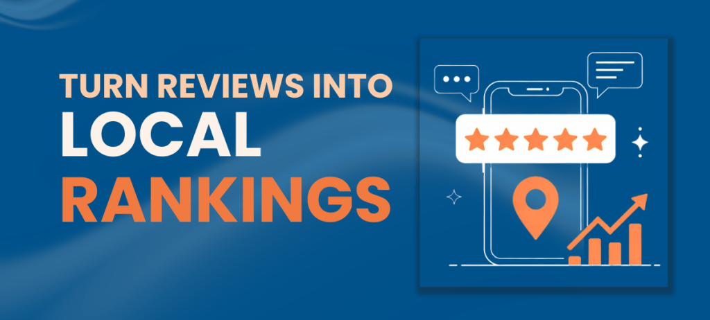 how to use customer reviews in local seo